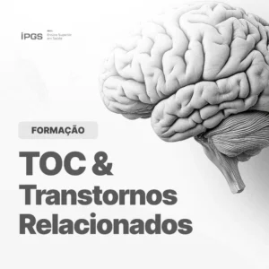 Formação em TOC e Transtornos Relacionados